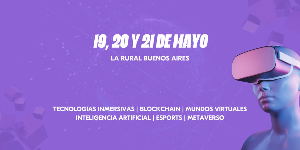 Virtuality latam 2023: festival de tecnología inmersiva en Buenos Aires Argentina