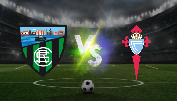 Sestao river vs celta de vigo