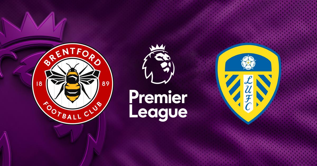 Brentford Vs Leeds United Pron Stico Y Apuestas Premier League Brentford Vs Leeds United Pronostico Y Apuestas Premier League